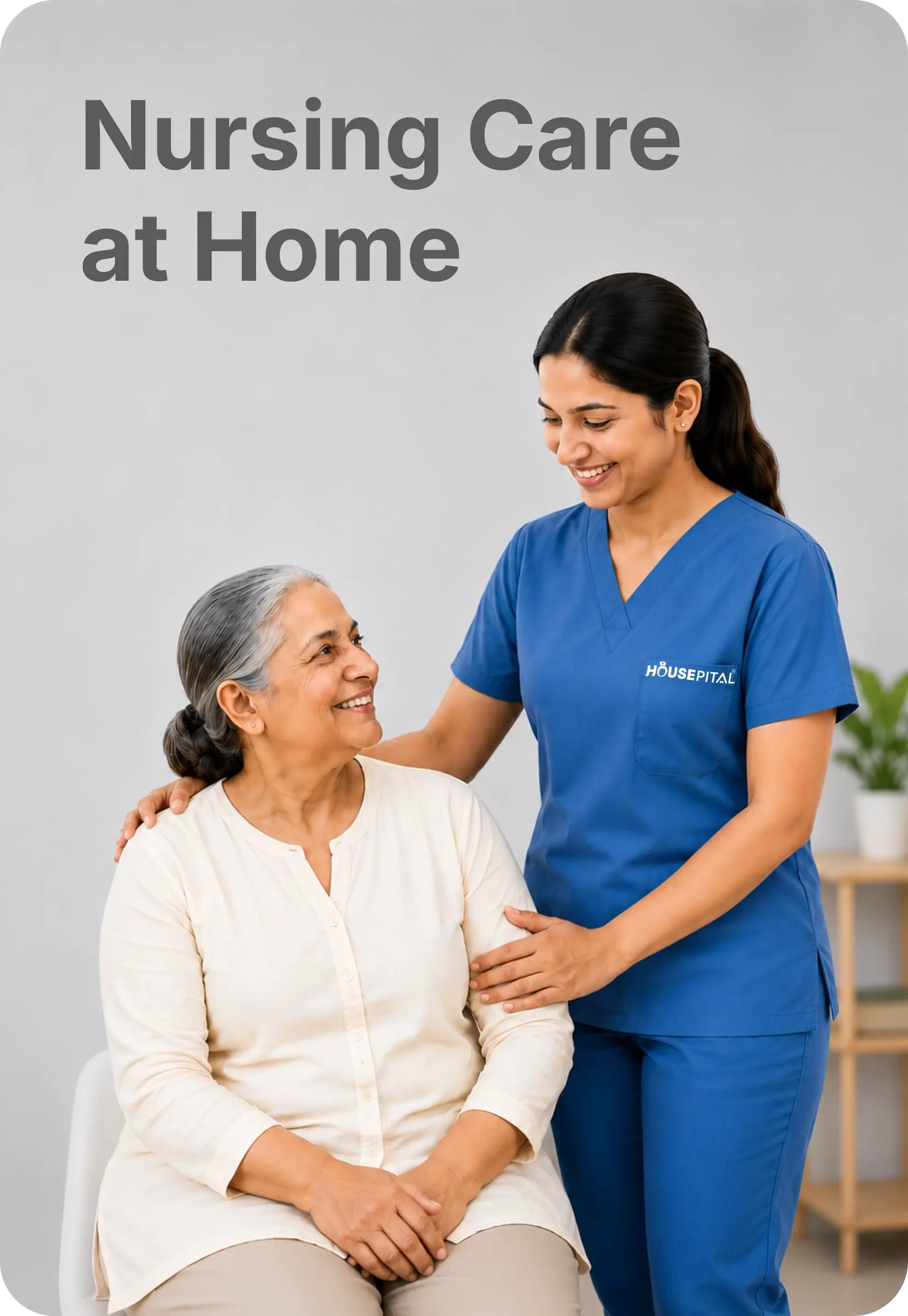 Nursing Care at Home